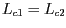 $ {L_{{{c1}}}=L_{{{c2}}}}$