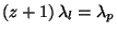 $ \left(z+1\right)\lambda_l=\lambda_p$